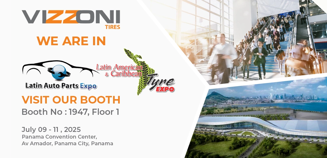 VIZZONI Tires to Participate in LATIN TYRE & AUTO PARTS EXPO 2025